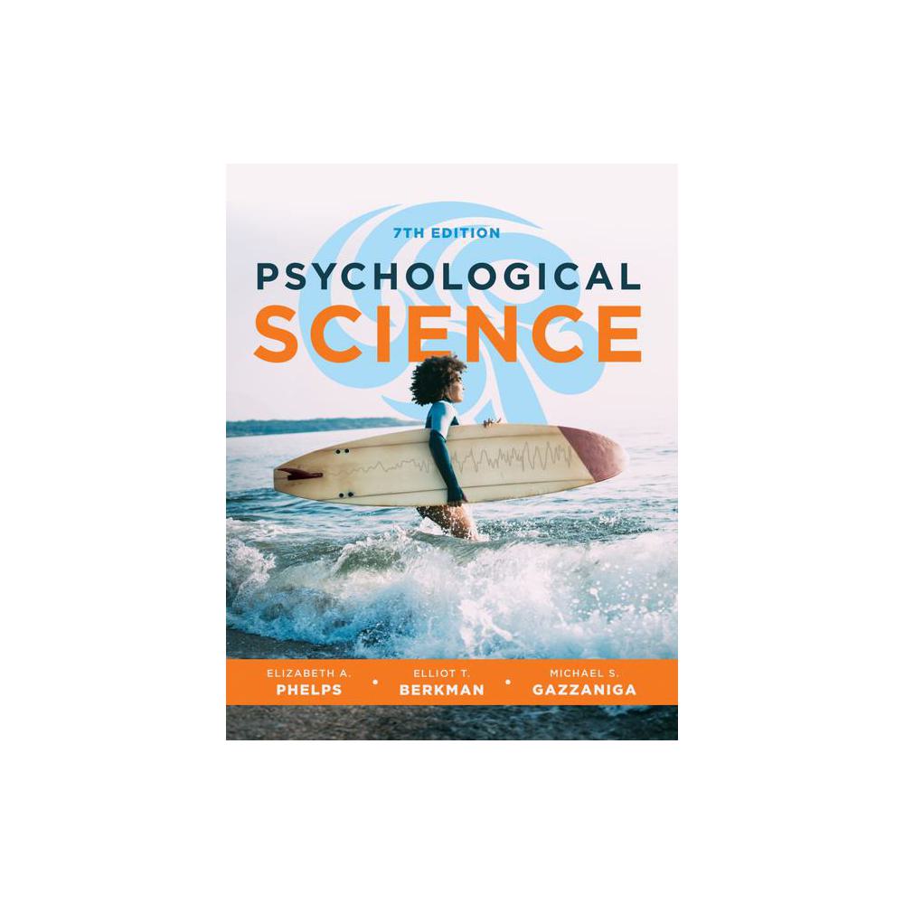 Gazzaniga, Psychological Science (Loose Leaf) 7/E with Online Access, 9780393884968, Norton, 7th, Psychology, Books, 624078